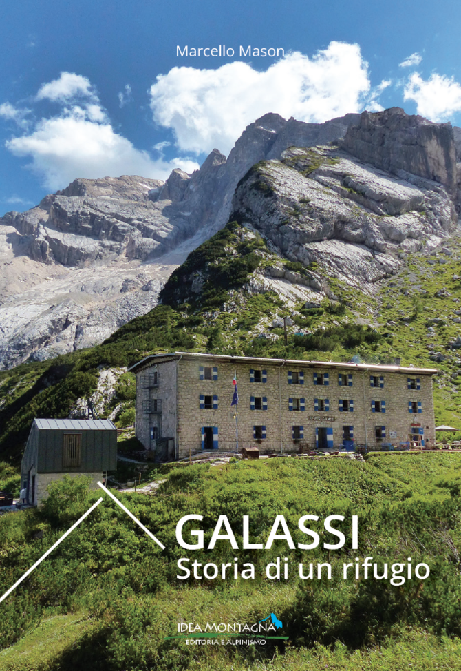 GALASSI, STORIA DI UN RIFUGIO