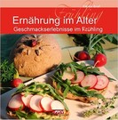 Ernährung im Alter - Frühling