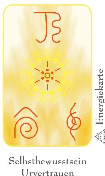 Energie - Symbolkarte \"Selbstbewusstsein & Urvertrauen\"