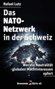 Das NATO-Netzwerk in der Schweiz Das NATO-Netzwerk in der Schweiz