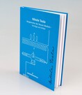Nikola Tesla - Wegbereiter der neuen Medizin - Band 5 - Neuauflage