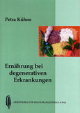 Ernährung bei degenerativen Erkrankungen Ernährung bei degenerativen Erkrankungen