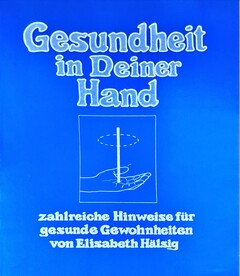 Gesundheit in deiner Hand