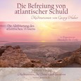Die Befreiung von atlantischer Schuld - Meditations-CD