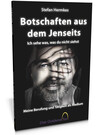 Botschaften aus dem Jenseits - Ich sehe was, was du nicht siehst