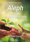 Aleph - Eure Kinder, die Sendboten Gottes