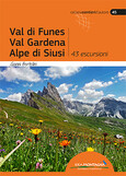 Val di Funes • Val Gardena • Alpe di Siusi
