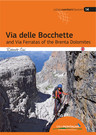 Via delle Bocchette and Via Ferratas of the Brenta Dolomites