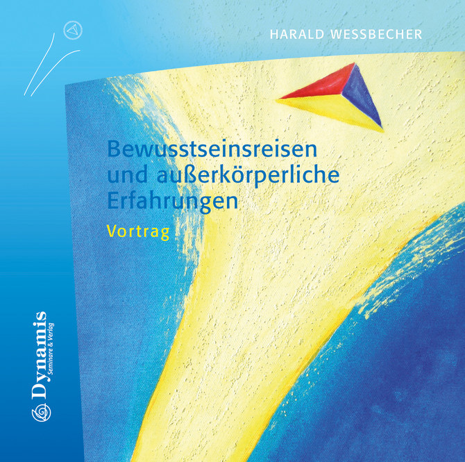 Bewusstseinsreisen und außerkörperliche Erfahrungen, 1 Audio-CD Bewusstseinsreisen und außerkörperliche Erfahrungen, 1 Audio-CD