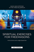 SPIRITUAL EXERCISES FOR FREEMASONS