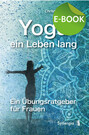 Yoga ein Leben lang, E-Book