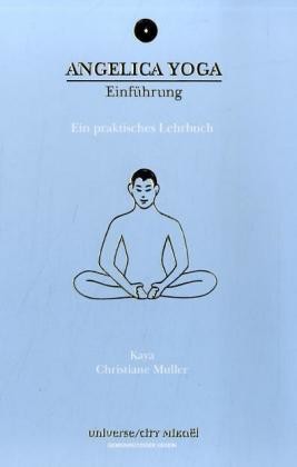Angelica Yoga. Einführung
