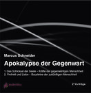 Apokalypse der Gegenwart, 2 Audio-CDs