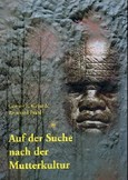 Auf der Suche nach der Mutterkultur Auf der Suche nach der Mutterkultur