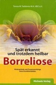 Borreliose. Spät erkannt und trotzdem heilbar