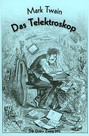 Das wunderliche welt-weite Telektroskop 1898