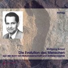 Die Evolution des Menschen, 1 Audio-CD