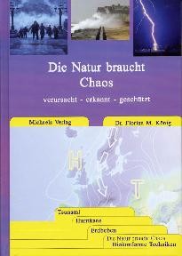 Die Natur braucht Chaos