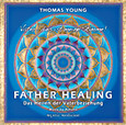 Father Healing - Audio CD