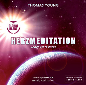 Global Heart - Herzmeditation - Audio CD
