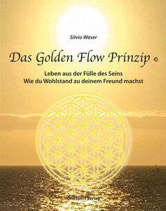 Das Golden Flow Prinzip