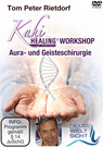 Kahi-Healing. Workshop Aura- und Geisteschirurgie - DVD