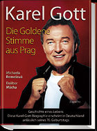 Karel Gott - Die goldene Stimme aus Prag Karel Gott - Die goldene Stimme aus Prag