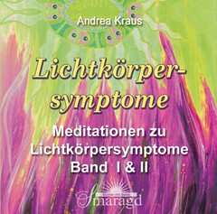 Lichtkörpersymptome, 2 Audio-CDs
