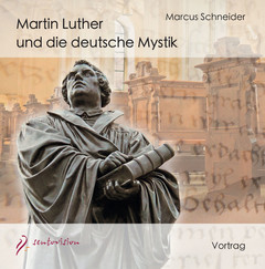 Martin Luther und die deutsche Mystik, Audio-CD
