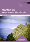 Mountain Bike in Appennino Meridionale