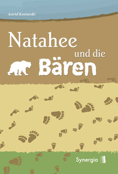 Natahee und die Bären - Kartoniert