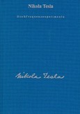 Nikola Tesla - Hochfrequenzexperimente