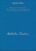 Nikola Tesla - Meine Erfindungen, Das Problem der Steigerung der menschlichen Energie