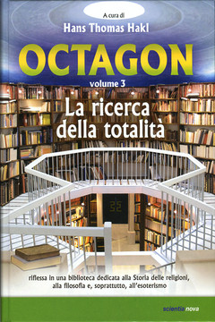 Octagon – La ricerca della totalità