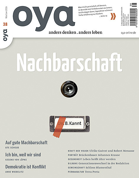 Oya Ausgabe Nr. 38, Mai/Juni 2016