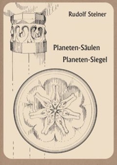 Planeten-Siegel und Planeten-Säulen nach Rudolf Steiner (Postkartenset)