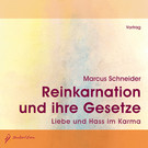 Reinkarnation und ihre Gesetze, 2 Audio-CDs