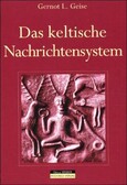 Das keltische Nachrichtensystem