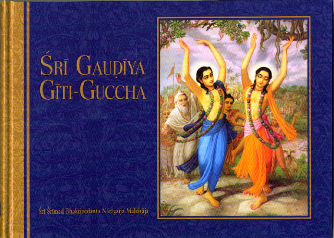 Sri Gaudiya Giti Guccha Sri Gaudiya Giti Guccha