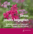 Stress positiv begegnen - Audio CD