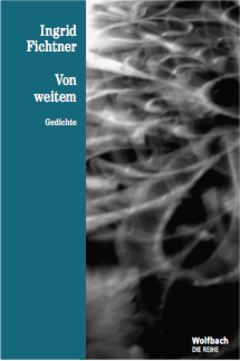 Von Weitem - Die Reihe Bd. 19