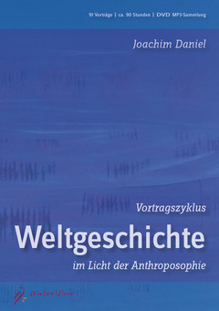 Vortragszyklus - Weltgeschichte - Audio-MP3-DVD