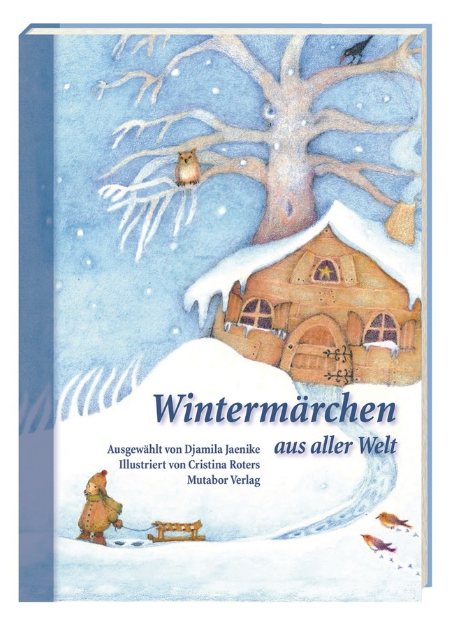 Wintermärchen aus aller Welt - 2. erweiterte Auflage
